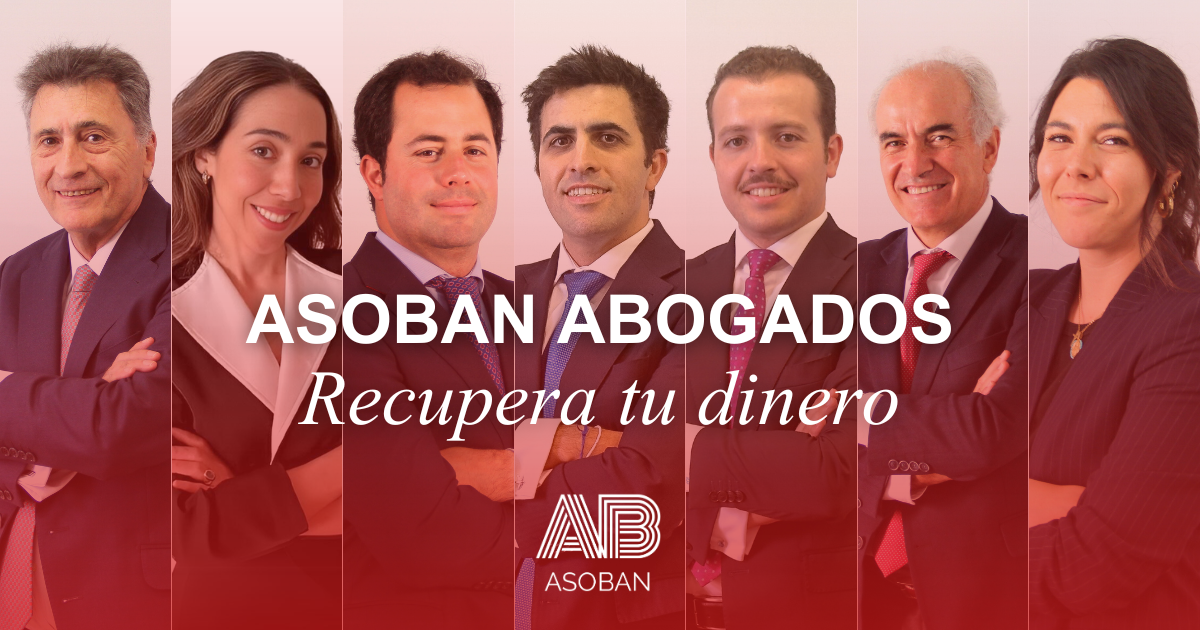 Equipo de profesionales de Asoban Abogados bajo el lema Recupera tu dinero.